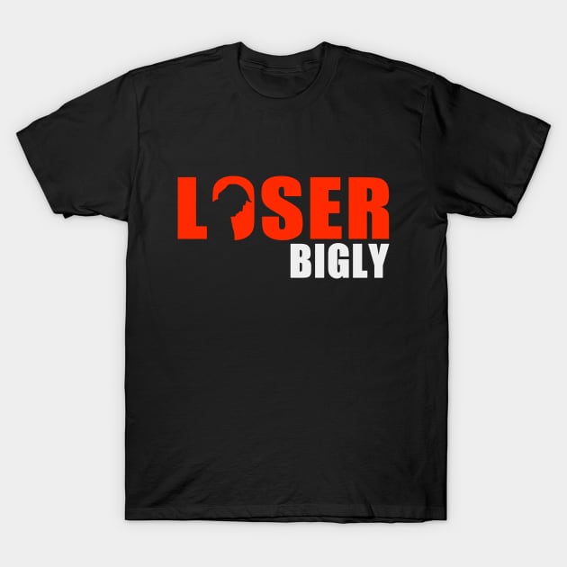 Loser Bigly T-Shirt by Protest